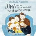 Buchcover von Luna und die allerwunderbarste Zweibeinerfamilie von Merete Pryds Helle