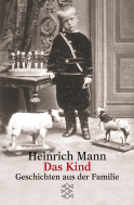 Buchcover von Das Kind - Geschichten aus einer Familie von Heinrich Mann