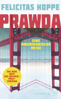 Buchcover von Prawda: Eine amerikanische Reise von Felicitas Hoppe