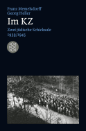 Buchcover von Im KZ von Franz Memelsdorff, Georg Heller