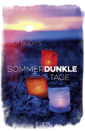 Buchcover von Sommerdunkle Tage von Alice Kuipers