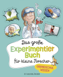 Buchcover von Das große Experimentierbuch für kleine Forscher von Christina Braun
