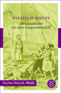 Buchcover von Die Geschichte von dem Gespensterschiff: Märchen von Wilhelm Hauff