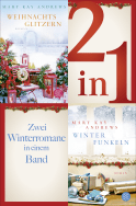 Buchcover von Weihnachtsglitzern / Winterfunkeln - Zwei Winterromane in einem Band von Mary Kay Andrews