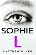 Buchcover von Sophie L.: Thriller von Matthew Blake