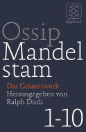 Buchcover von Das Gesamtwerk: 10 Bände in einem E-Book von Ossip Mandelstam