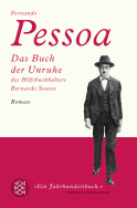 Buchcover von Das Buch der Unruhe des Hilfsbuchhalters Bernardo Soares von Fernando Pessoa