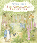 Buchcover von Peter Hase Ein Guckloch-Abenteuer von Beatrix Potter