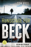 Buchcover von Hundstage für Beck von Tom Voss