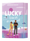 Lucky –  Was ich dir sagen will