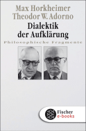 Buchcover von Dialektik der Aufklärung: Philosophische Fragmente von Max Horkheimer, Theodor W. Adorno