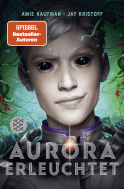 Buchcover von Aurora erleuchtet von Jay Kristoff, Amie Kaufman