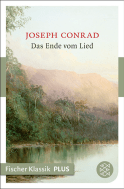 Buchcover von Das Ende vom Lied: Erzählung von Joseph Conrad