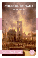 Buchcover von Grete Minde: Erzählung von Theodor Fontane