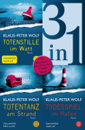 Buchcover von Totenstille im Watt / Totentanz am Strand / Todesspiel im Hafen - Drei Ostfriesenkrimis in einem Band von Klaus-Peter Wolf
