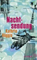 Buchcover von Nachtsendung: Unheimliche Geschichten von Kathrin Röggla