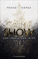 Buchcover von Game Show – The Prize of Greed (Vol. 1) von Franzi Kopka