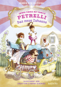 Buchcover von Immer Zirkus mit Familie Petrelli: Das neue Zuhause von Maren von Klitzing