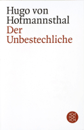 Buchcover von Der Unbestechliche: Lustspiel in fünf Akten von Hugo von Hofmannsthal