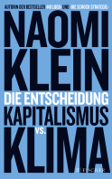 Buchcover von Die Entscheidung: Kapitalismus vs. Klima von Naomi Klein