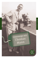 Buchcover von Unterwegs mit Thomas Mann von Lisa Bönsel