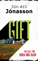 Buchcover von Gift: Ein Fall für Dora und Rado von Jón Atli Jónasson