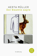 Buchcover von Der Beamte sagte: Erzählung von Herta Müller