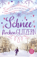 Buchcover von Schneeflockenglitzern: Roman von Sue Moorcroft