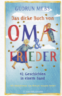 Buchcover von Das dicke Buch von Oma und Frieder: 42 Geschichten in einem Band von Gudrun Mebs