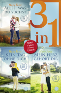 Buchcover von Alles was du suchst / Kein Tag ohne dich / Mein Herz gehört dir - Lost in Love. Die Green-Mountain-Serie - Drei Romane in einem Band von Marie Force