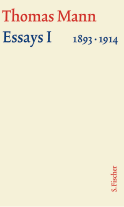 Buchcover von Essays I 1893-1914: Text von Thomas Mann