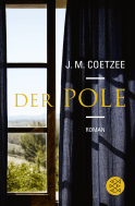 Buchcover von Der Pole: Roman von J.M. Coetzee