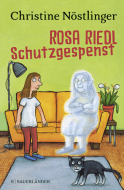 Buchcover von Rosa Riedl Schutzgespenst von Christine Nöstlinger
