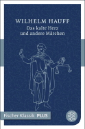 Das kalte Herz und andere Märchen