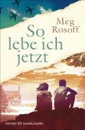 Buchcover von So lebe ich jetzt von Meg Rosoff