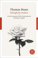 Buchcover von Königliche Hoheit: Roman von Thomas Mann