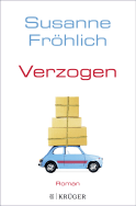 Buchcover von Verzogen von Susanne Fröhlich