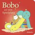 Buchcover von Bobo Siebenschläfer: Pappbilderbücher ab 24 Monate