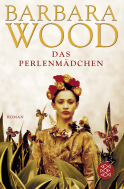 Buchcover von Das Perlenmädchen: Roman von Barbara Wood