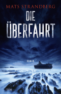 Buchcover von Die Überfahrt: Roman von Mats Strandberg
