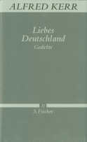 Buchcover von Liebes Deutschland: Gedichte von Alfred Kerr