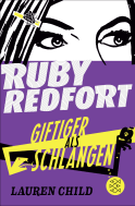 Buchcover von Ruby Redfort – Giftiger als Schlangen: Band 5 von Lauren Child