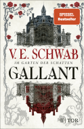 Buchcover von Gallant: Im Garten der Schatten von V. E. Schwab