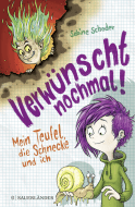 Buchcover von Verwünscht nochmal! Mein Teufel, die Schnecke und ich von Sabine Schoder