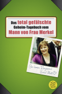 Buchcover von Das total gefälschte Geheim-Tagebuch vom Mann von Frau Merkel von  Buchstabentruppe