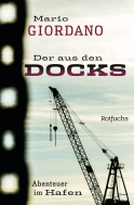 Buchcover von Der aus den Docks: Abenteuer im Hafen von Mario Giordano