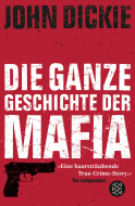Buchcover von Omertà - Die ganze Geschichte der Mafia: Camorra, Cosa Nostra und ´Ndrangheta von John Dickie