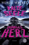 Buchcover von Kalte Seele, dunkles Herz: Roman von Wendy Walker