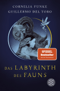Buchcover von Das Labyrinth des Fauns von Cornelia Funke, Guillermo del Toro