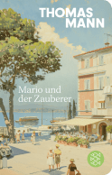 Buchcover von Mario und der Zauberer: Ein tragisches Reiseerlebnis von Thomas Mann